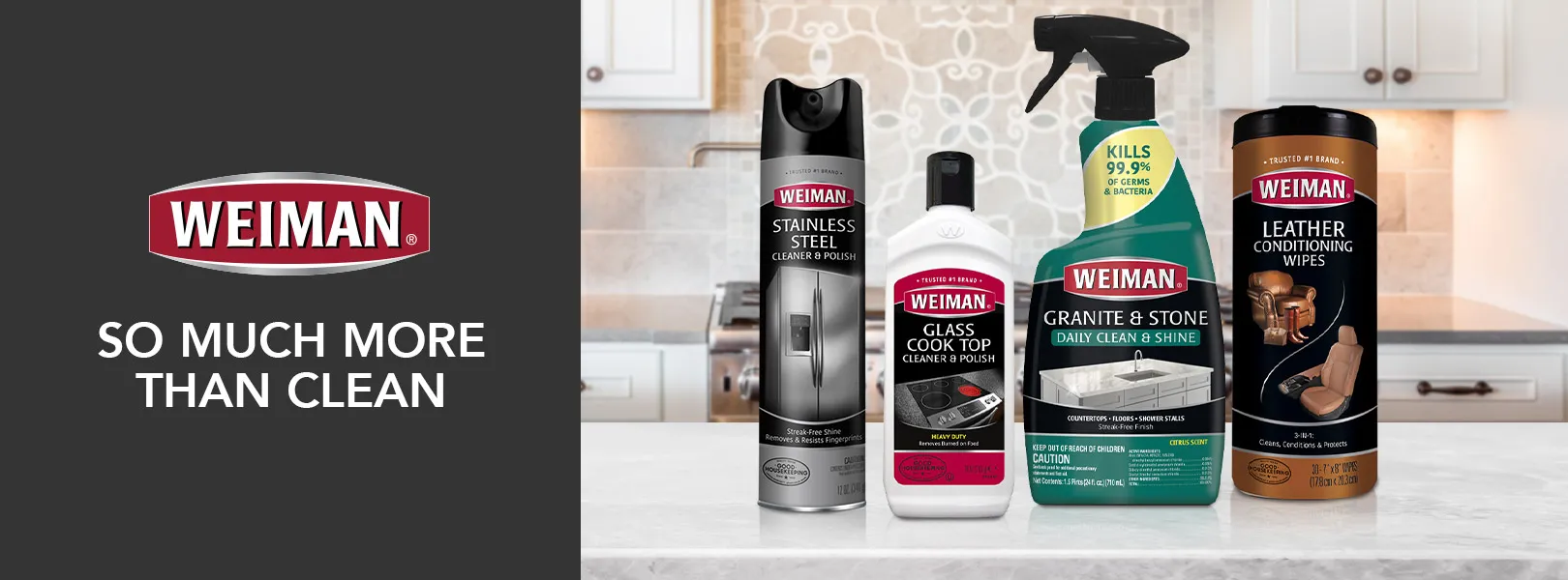 From stainless steel to leather to granite, Weiman products are built to clean, protect and disinfect your most valuable specialty surfaces.